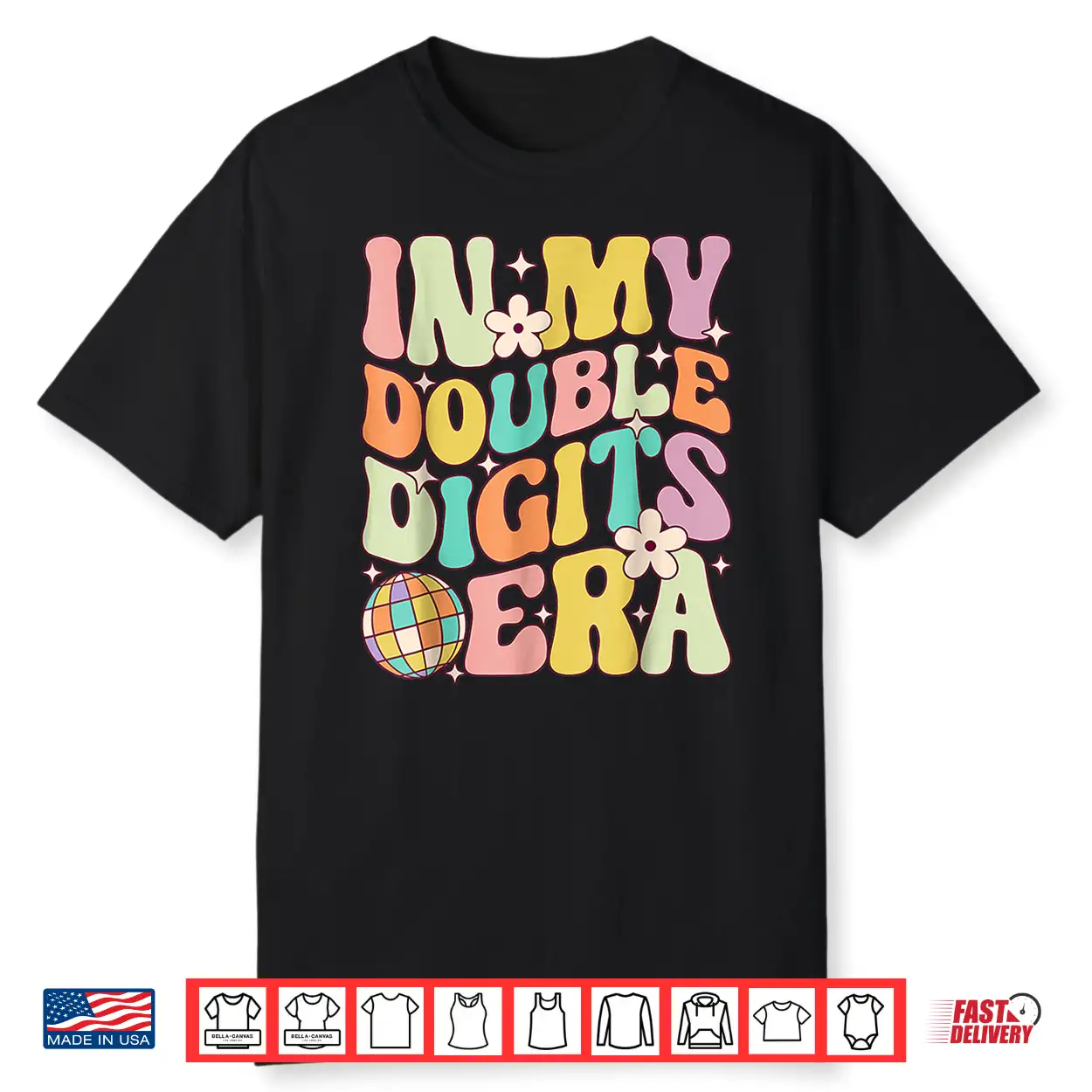 In My Double Digits Era Retro 10 Year Old 10Th Birthday Shirt In My Double Digits Era Retro 10 Year Old 10Th Birthday Shirt