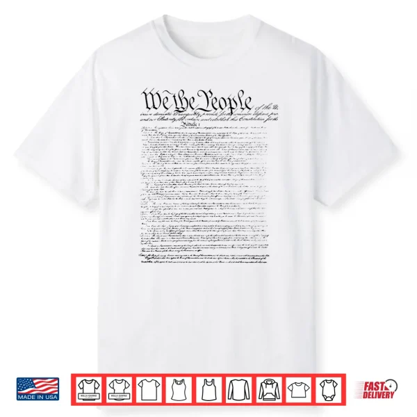 Independence Day Preamble Of The Constitution We The People Shirt