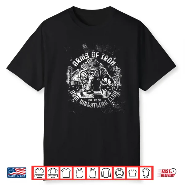 Indiana Arm Wrestling Arms Of Iron Shirt