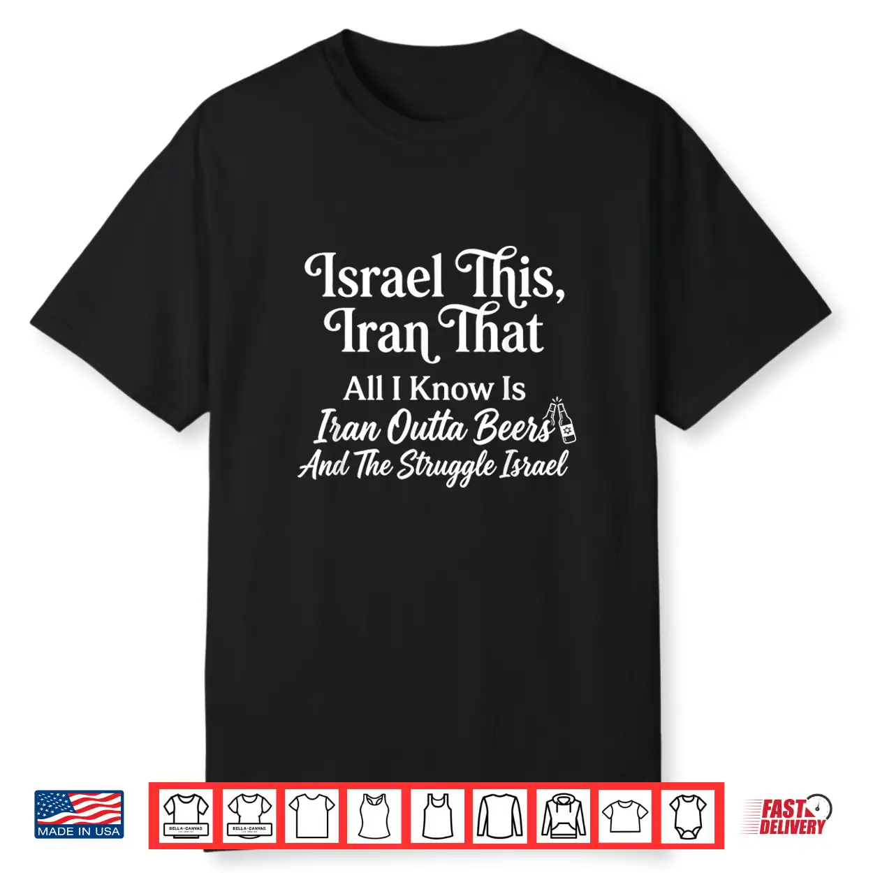 Israel This Iran That Funny Wordplay Sarcastic Humor Joke Shirt Israel This Iran That Funny Wordplay Sarcastic Humor Joke Shirt
