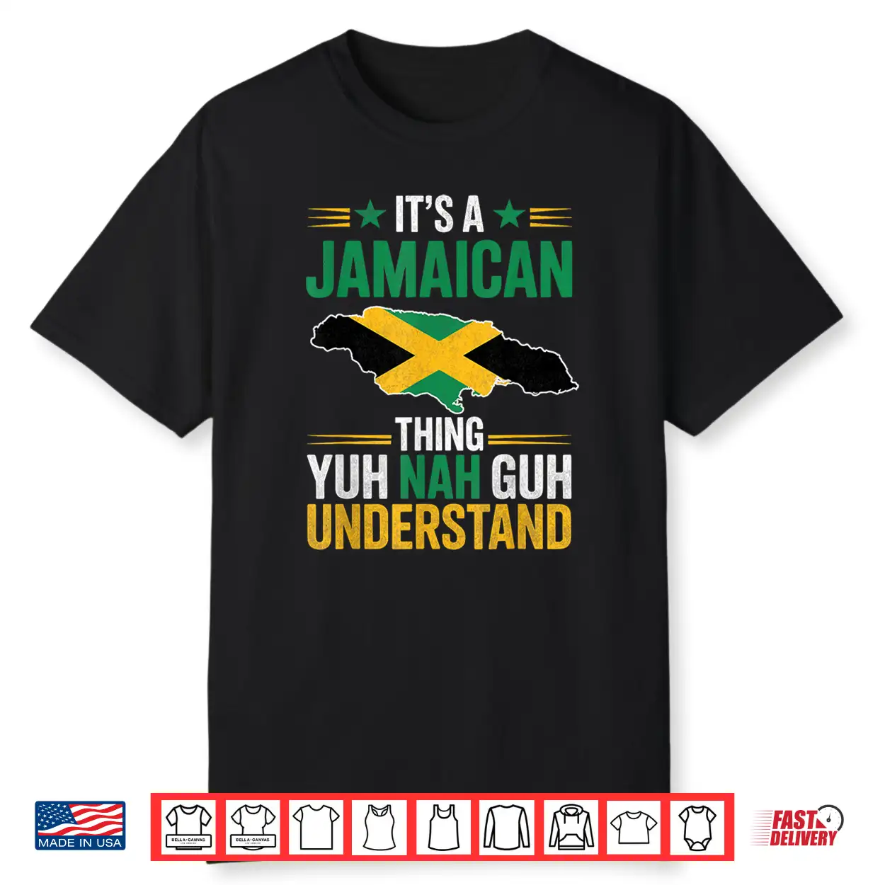It’S A Jamaican Thing Yuh Nah Guh Understand Patois Culture Shirt It’S A Jamaican Thing Yuh Nah Guh Understand Patois Culture Shirt