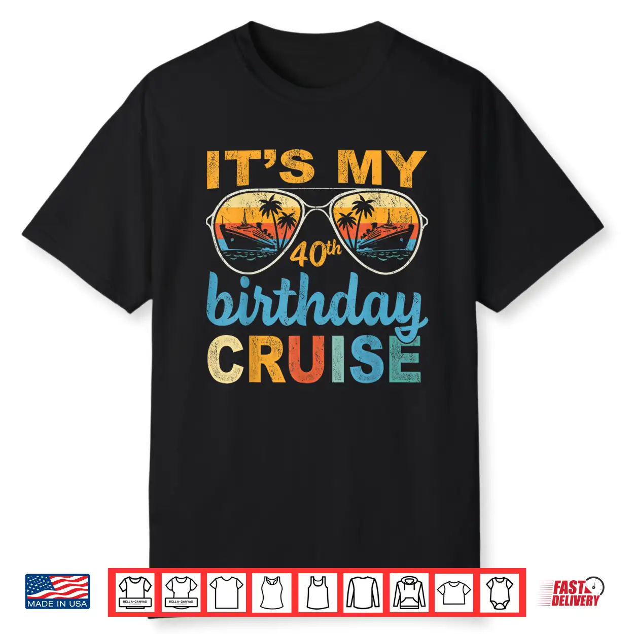 It’S My 40Th Birthday Cruise Vintage Summer Cruising Shirt It’S My 40Th Birthday Cruise Vintage Summer Cruising Shirt