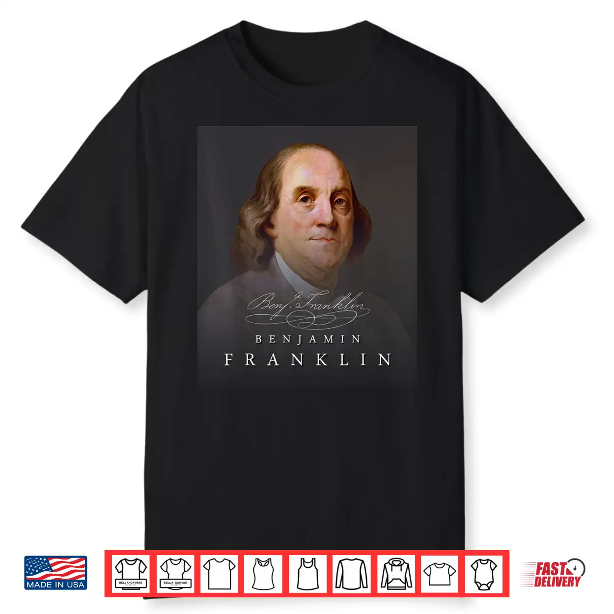 July 4Th Founding Father Ben Benjamin Franklin Shirt Tee July 4Th Founding Father Ben Benjamin Franklin Shirt Tee