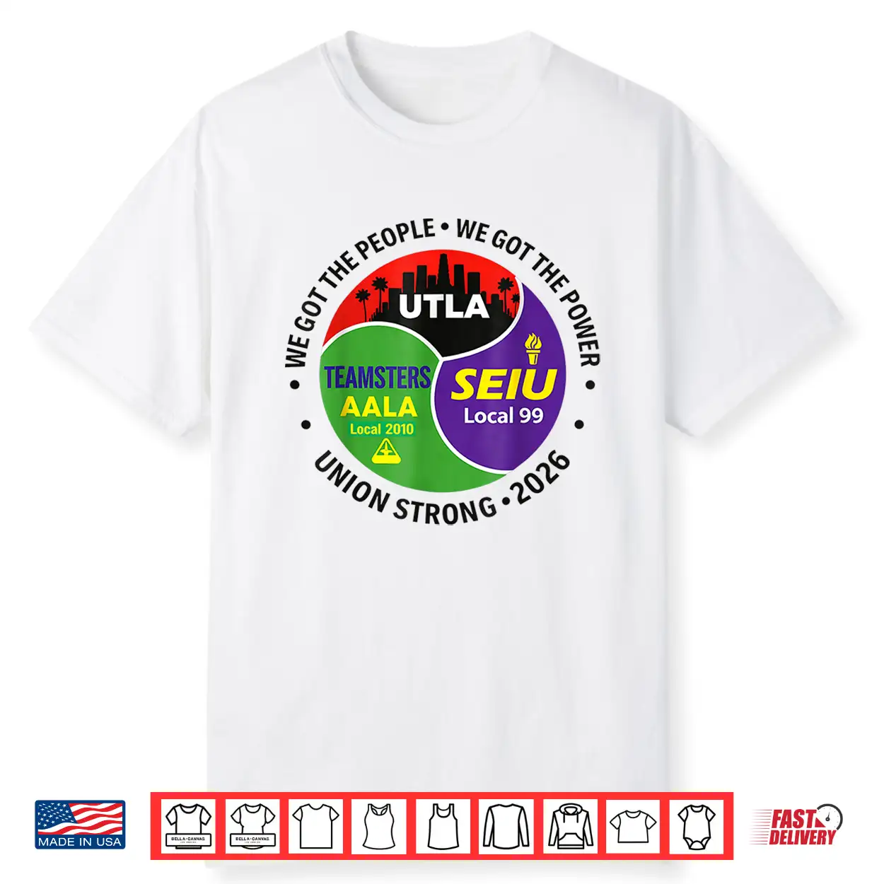 Labor Movement Utla Seiu Aala We Got The People Shirt Labor Movement Utla Seiu Aala We Got The People Shirt
