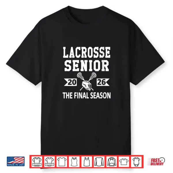 Lacrosse Senior 2026 High School Senior Night Graduation Shirt
