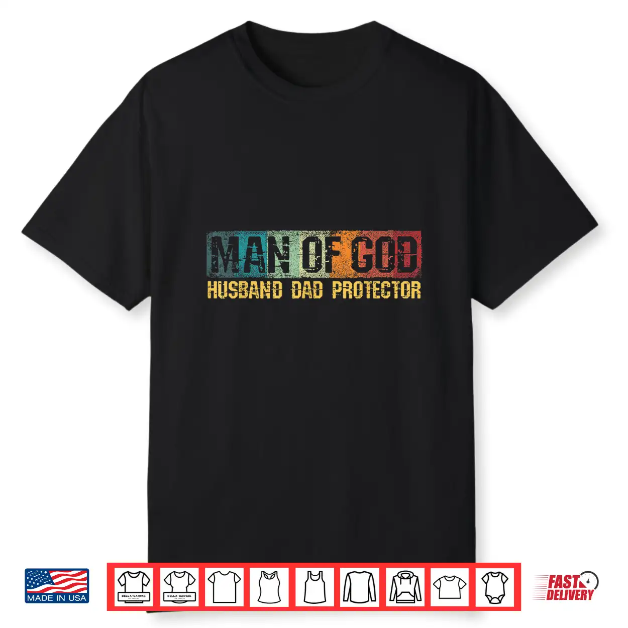 Man Of God Husband Dad Protector Christian Faith Fathers Day Shirt Man Of God Husband Dad Protector Christian Faith Fathers Day Shirt