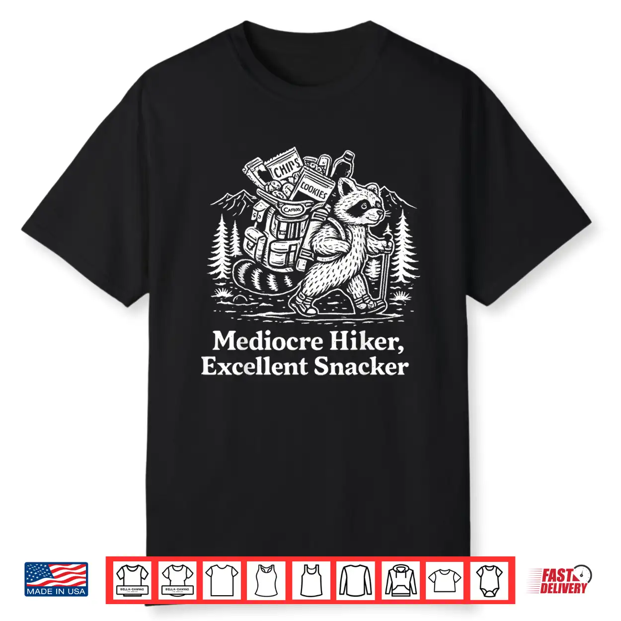Mediocre Hiker Excellent Snackeer Shirt Mediocre Hiker Excellent Snackeer Shirt