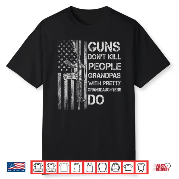 Mens Fun Grandpas With Pretty Granddaughter American Flag Guns Shirt