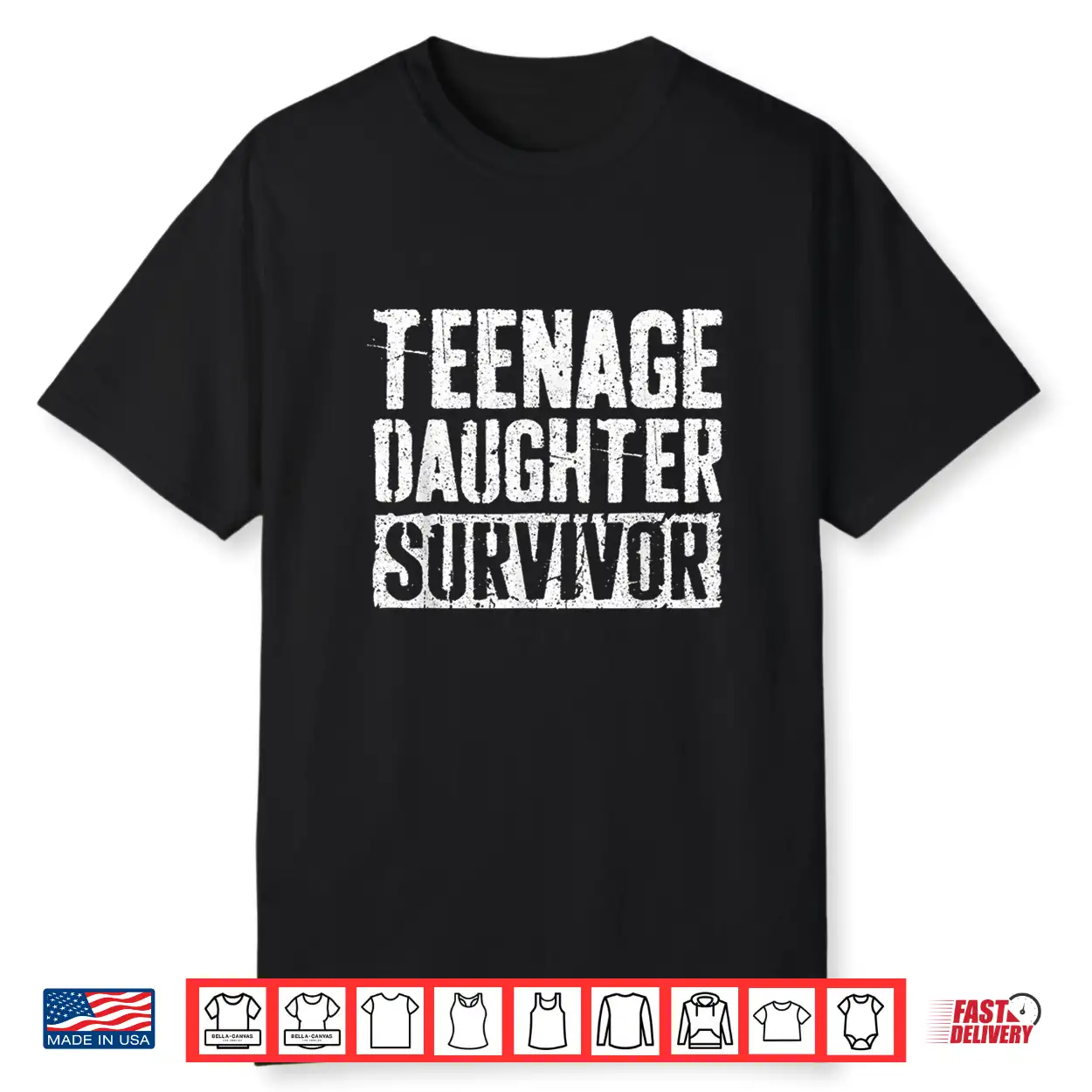 Mens Teenage Daughter Survivor Shirt Father’S Day Shirt Mens Teenage Daughter Survivor Shirt Father’S Day Shirt
