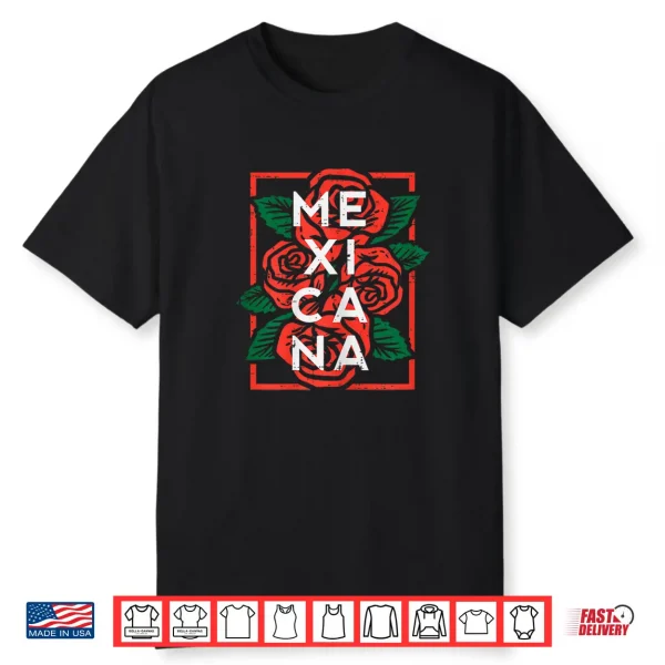 Mexican Independence Day Mexicana Roses Women Girls Kids Shirt