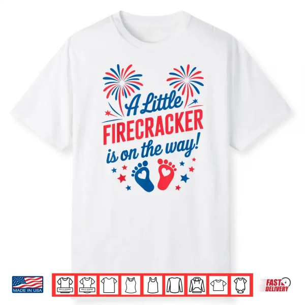 Mom 4Th Of July Baby Reveal Little Firecracker Is On The Way Shirt