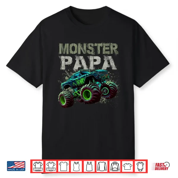 Monster Truck Papa Family Matching Monster Truck Lovers Shirt