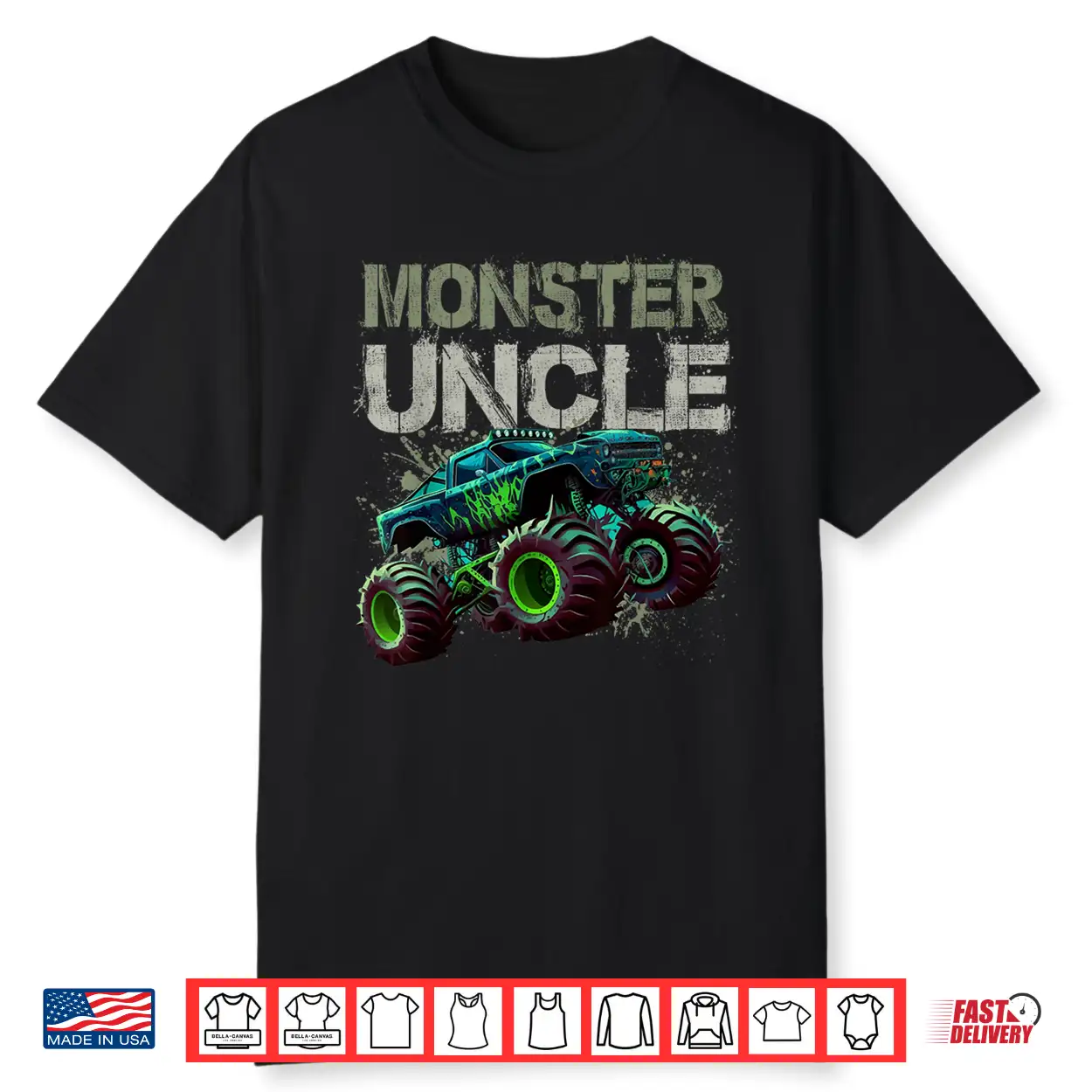 Monster Truck Uncle Family Matching Monster Truck Lovers Shirt Monster Truck Uncle Family Matching Monster Truck Lovers Shirt