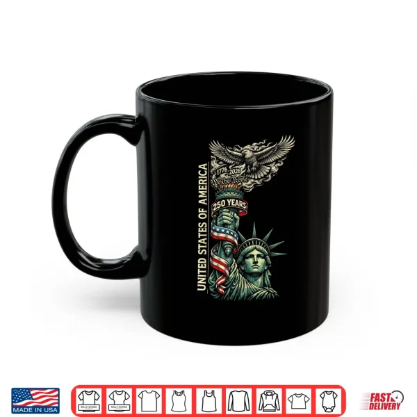 Mug 250 Years 1776 2026 Funny 250th Birthday Eagle Liberty Bell Shirt