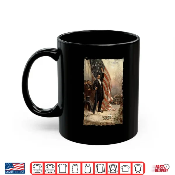 Mug 4th of July Independence Day American Flag Abraham Lincoln Shirt