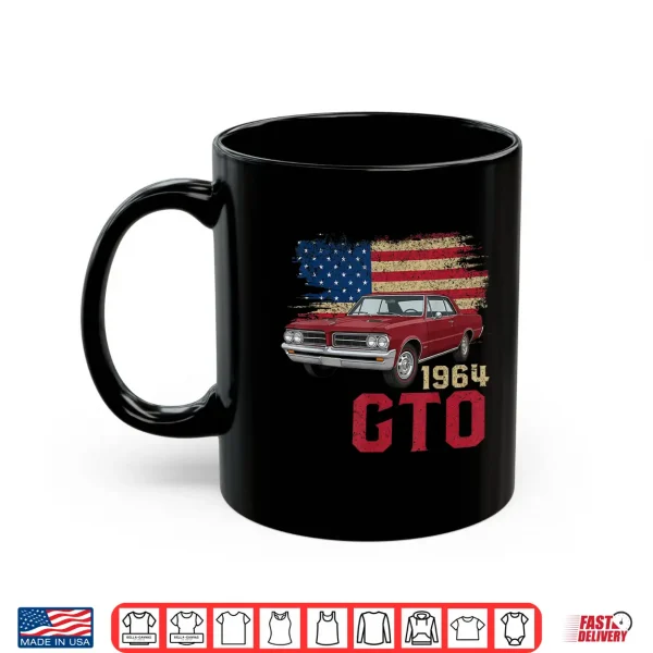 64 1964 Gto American Flag Muscle Car Shirt 3 Mug 64 1964 GTO American Flag Muscle Car Shirt