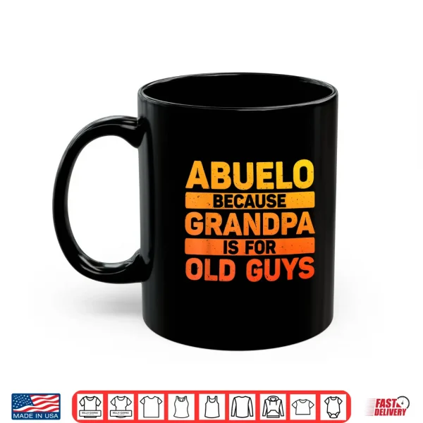 Abuelo Design For Grandpa From Grandkids Father'S Day Abuelo Shirt 3 Mug Abuelo Design For Grandpa From Grandkids Fathers Day Abuelo Shirt