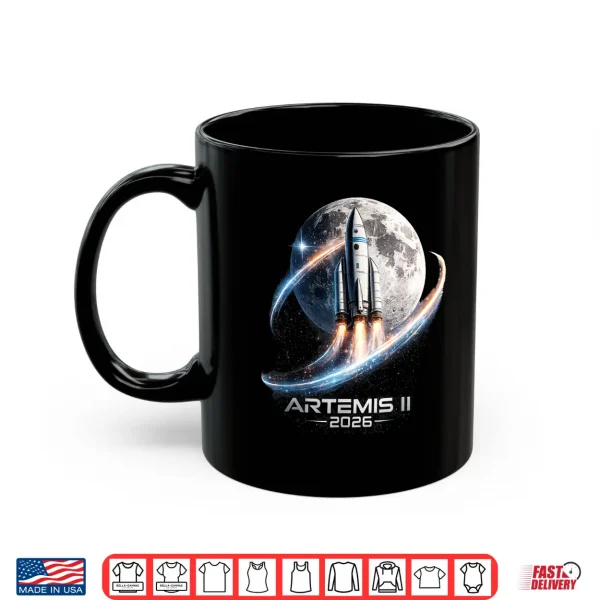 Mug Artemis II Launch to The Moon 2026 Shirt