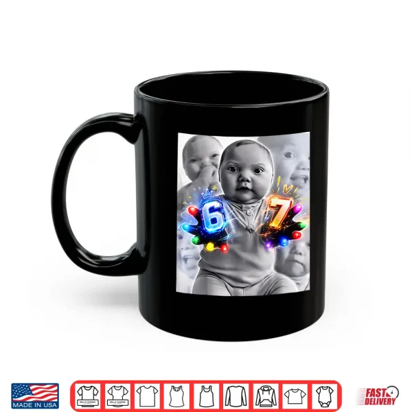 Mug Baby 67 Six Seven Hand Funny Ai Baby Meme Shirt