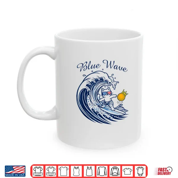 Blue Wave Cat Riding The Blue Wave No Kings Funny Cat Shirt 3 Mug Blue Wave Cat Riding The Blue Wave No Kings Funny Cat Shirt