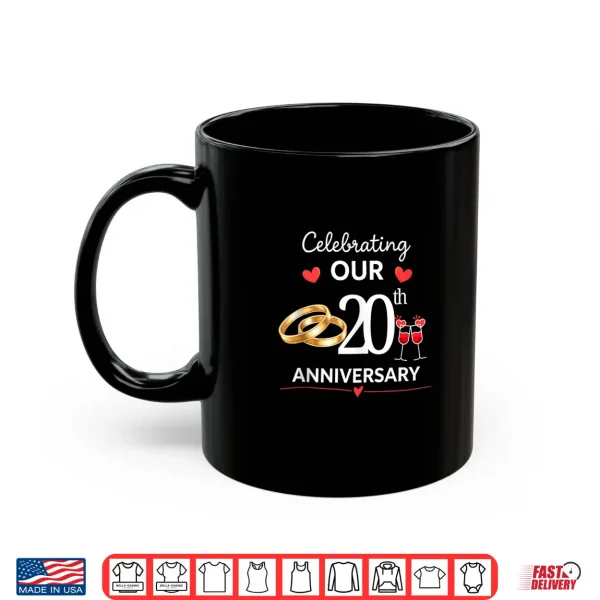 Mug Celebrating Our 20 Year of Marriage 20th Wedding Anniversary Shirt