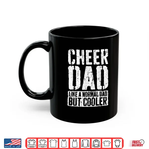 Mug Cheer Dad Shirt Fathers Day Cheer Dad Shirt Shirt