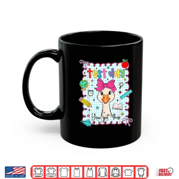 Mug Coquette Test Day You Got This Goose Teacher Testing Day Shirt