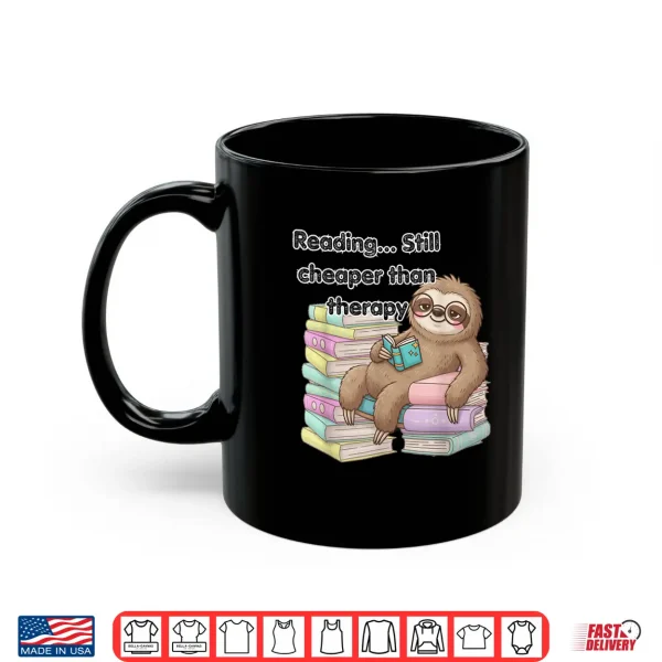 Mug Cozy Sloth Reading Therapy Shirt
