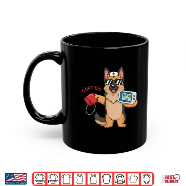Mug Cuff Em Goose Dog German Shepherd Registered Nurse Mom Shirt