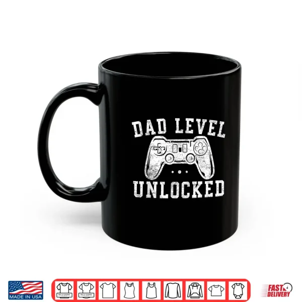 Mug Dad Level Unlocked New Dad To Be Gifts Gamer Fathers Day Shirt