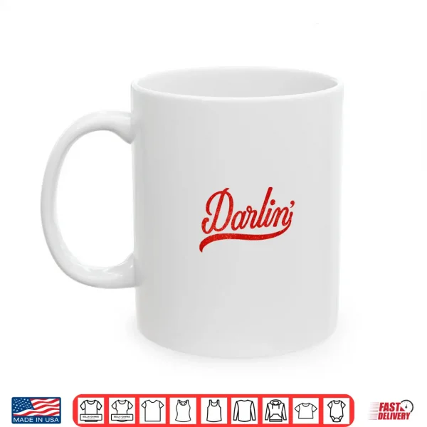 Mug Darlin Script Southern Graphic Retro Shirt
