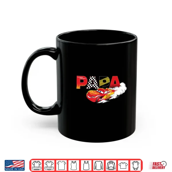Mug Disney Pixars Cars Papa Birthday Gift Fathers Day Shirt