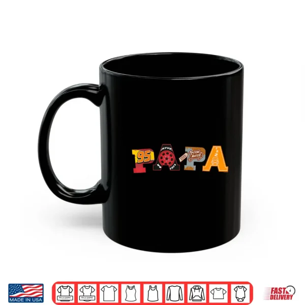 Mug Disney and Pixars Cars Papa Fathers Day Birthday Gift Shirt