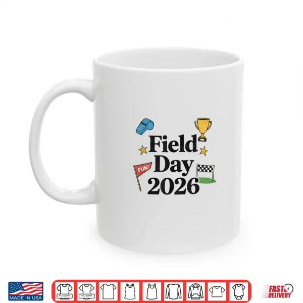 Mug Field Day 2026 School Shirt