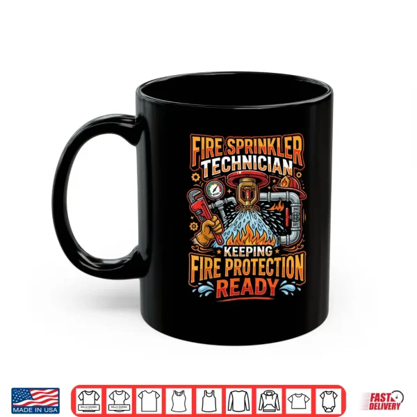 Mug Fire Sprinkler Technician Job Occupation Profession Shirt
