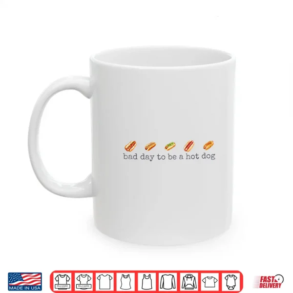 Mug Funny 4th Of July Independence Day Bad Day To Be A Hotdog Shirt