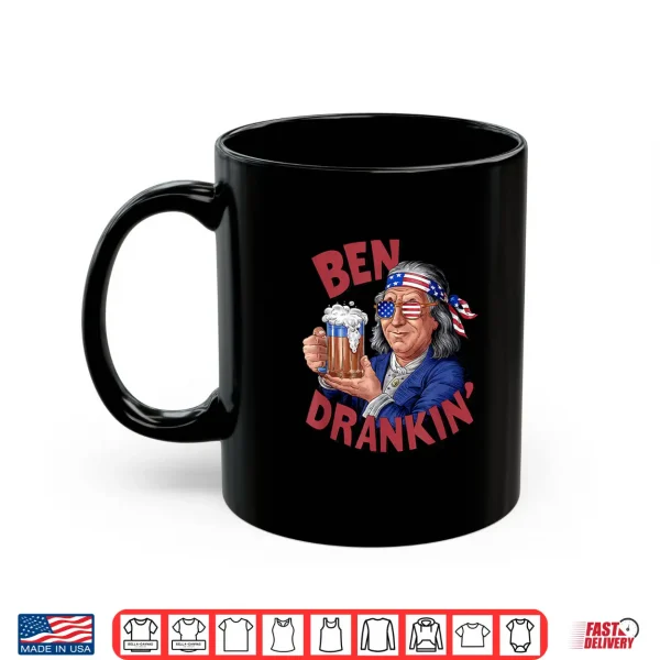 Mug Funny 4th of July US President Party Franklin Ben Drankin Shirt