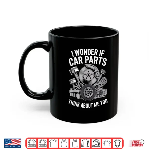 Mug Funny Car Parts Art Auto Mechanic Car Parts Shirt