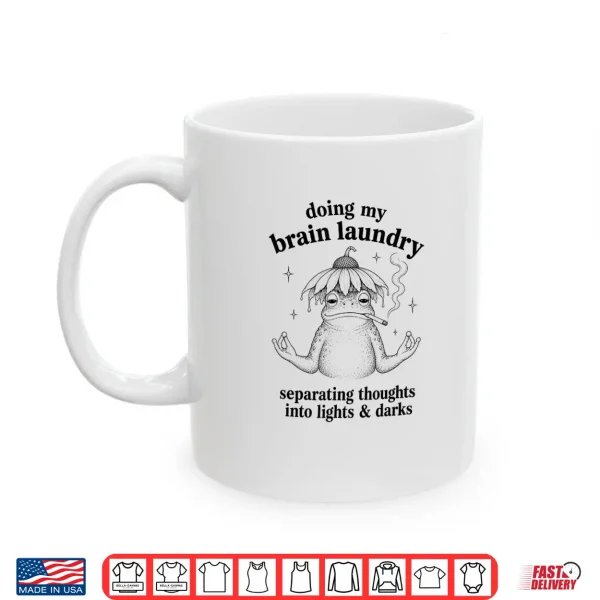 Mug Funny Mental Health Humor Retro Frog Doing My Brain Laundry Shirt