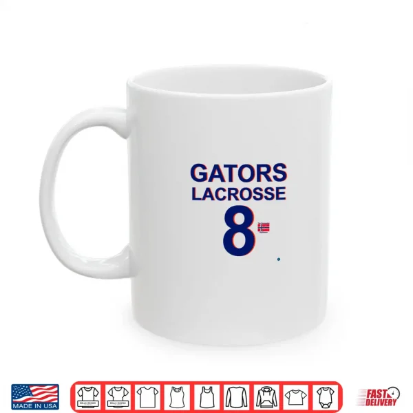 Gators Lacrosse 8 Libbllc Shirt 3 Mug Gators Lacrosse 8 LIBBLLC Shirt