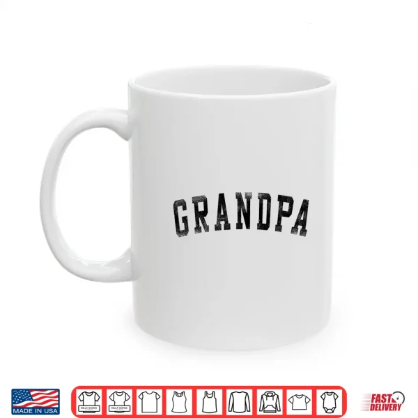 Grandpa Classic Bold Font Birthday Grandpa Shirt 3 Mug Grandpa Classic Bold Font Birthday Grandpa Shirt