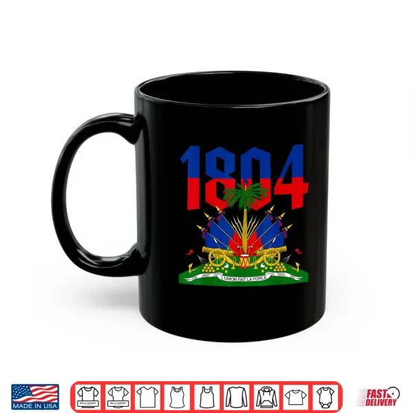 Mug Haitian Revolution 1804 Haiti Flag Independence Day Shirt