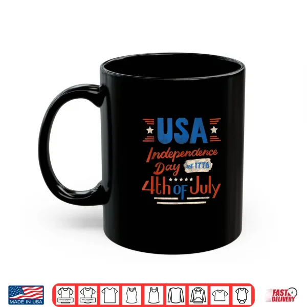 Happy 4Th Of July Independence Day Usa 4Th Of July 1776 Shirt 3 Mug Happy 4th Of July Independence Day USA 4th Of July 1776 Shirt