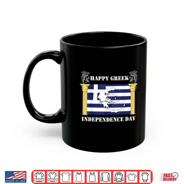 Mug Happy Greek Independence Day shirt Greek flag tee shirt