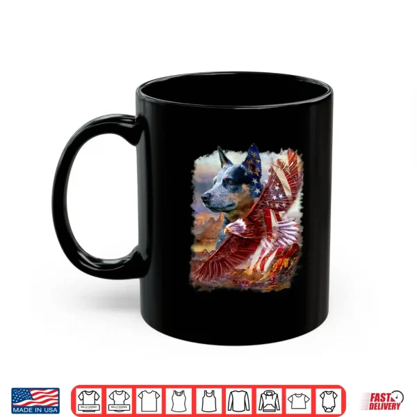 Heeler Dog Eagle American Flag 4Th July Independence Day Shirt 3 Mug Heeler Dog Eagle American Flag 4th July Independence Day Shirt