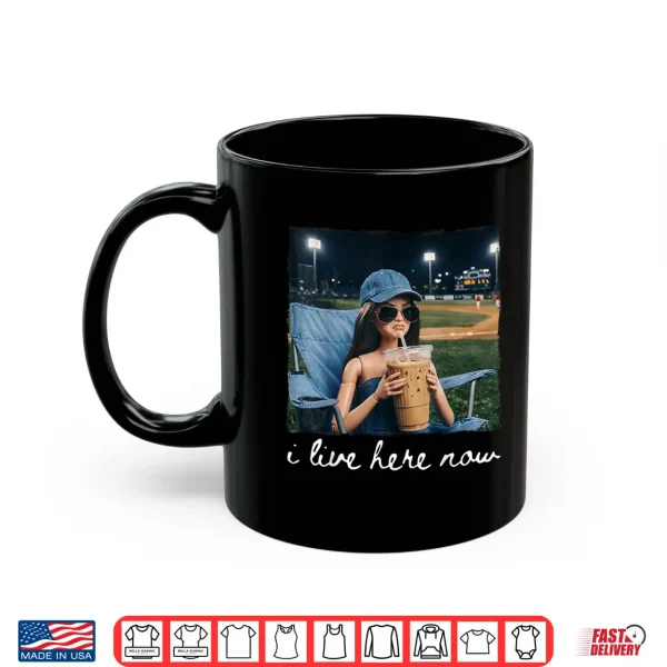 I Live Here Now Funny Ballfield Baseball Shirt 3 Mug I Live Here Now Funny Ballfield Baseball Shirt
