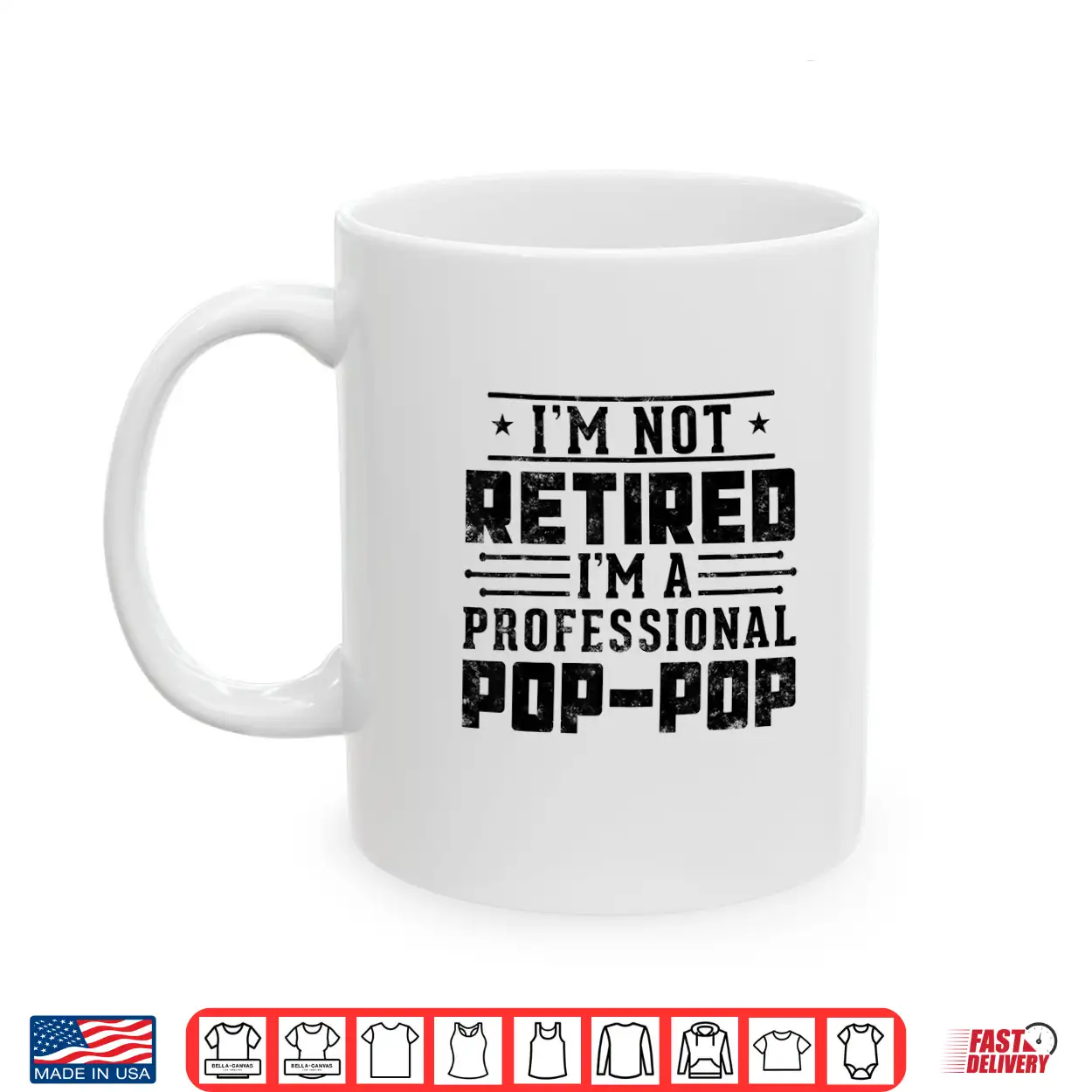 I’M Not Retired I’M A Professional Pop Pop For Fathers Day Shirt I’M Not Retired I’M A Professional Pop Pop For Fathers Day Shirt