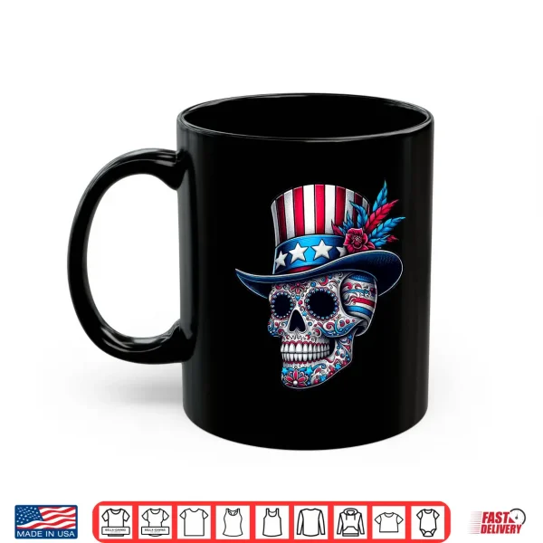 Independence Day Usa Patriot Skull 4Th Of July Sugar Skull Shirt 3 Mug Independence Day Usa Patriot Skull 4th Of July Sugar Skull Shirt
