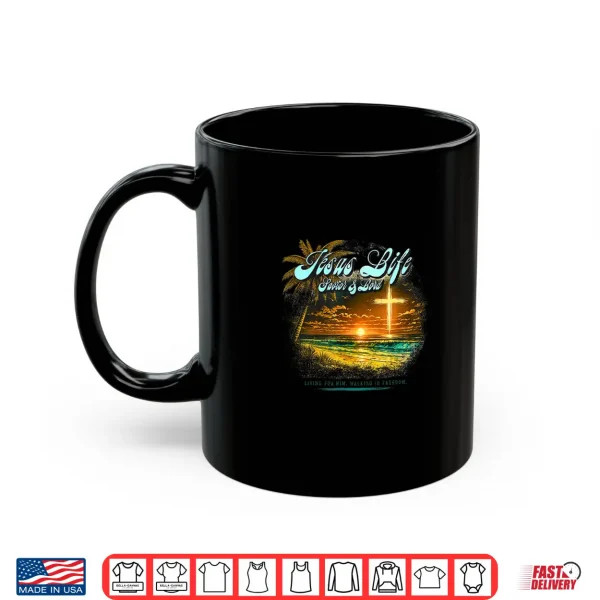 Mug Jesus Life at Sunset Beach Shirt