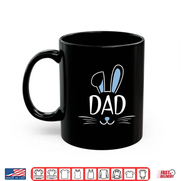 Mug Mens Dad Bunny Gift Rabbit Face Family Group Easter Fathers Day Shirt
